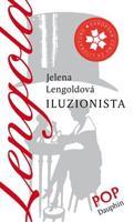 Iluzionista - Jelena Lengoldová