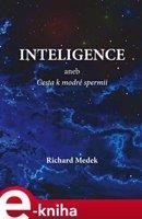 Inteligence - Richard Medek