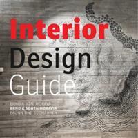 Interiror Design Guide - kolektiv autorů