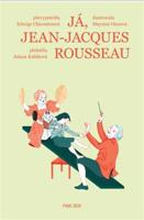 Já, Jean-Jacques Rousseau - Edwige Chirouter