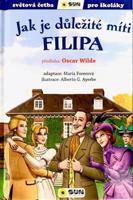 Jak je důležité míti Filipa - Zjednodušená světová četba - Oscar Wilde, María Forerová