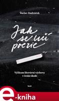 Jak se učí poezie - Václav Jindráček
