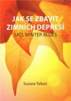 Jak se zbavit zimních depresí - Susane Talbot