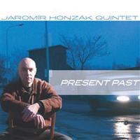 Jaromír Honzák Quintet - Present Past CD