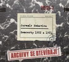 Jaromír Nohavica - Archivy se otevírají - Koncerty 1982 a 1984 CD