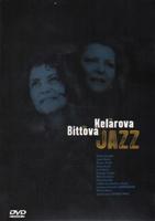 Jazz - Ida Kelarová, Iva Bittová