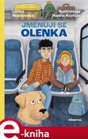 Jmenuji se Olenka - Lenka Rožnovská