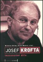 Josef Krofta - inscenační dílo - kolektiv, Miloslav Klíma, Karel Makonj