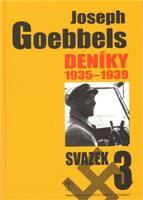 Joseph Goebbels: Deníky 1935-1939 - Joseph Goebbels