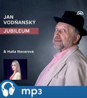 Jubileum - Jan Vodňanský, Haňa Navarová