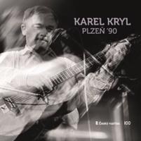 Karel Kryl: Plzeň 90 - CD - Karel Kryl