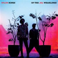 Kings of the Weaklingss - LP - Jail Nylon