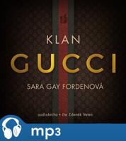 Klan Gucci, mp3 - Sara Gay Fordenová