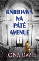 Knihovna na Páté avenue - Fiona Davis