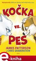 Kočka vs. pes - James Peterson, Chris Grabenstein