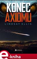 Konec axiomu - Lindsay Ellis