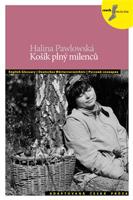 Košík plný milenců - Silvie Převrátilová, Petra Bulejčíková, Halina Pawlowská