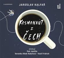 Kosmonaut z Čech - Jaroslav Kalfař