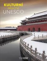 Kulturní dědictví UNESCO - kolektiv autorů