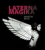 Laterna magika - Martin Beck
