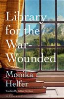 Library for the War-Wounded - Monika Helferová