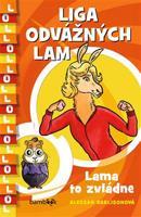 Liga odvážných lam – Lama to zvládne - Aleesah Darlisonová
