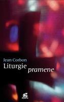 Liturgie pramene - Jean Corbon