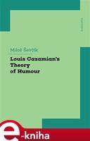 Louis Cazamian´s Theory of Humour - Miloš Ševčík