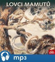 Lovci mamutů, mp3 - Eduard Štorch