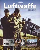 Luftwaffe 1935–1945 - kol., Marek Brzkovský