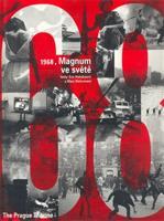 Magnum ve světě, 1968 - Weitz, Hobsbawn