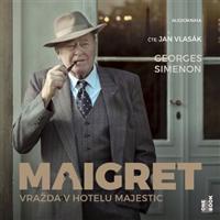 Maigret- Vražda v hotelu Majestic - Georges Simenon