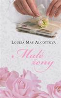 Malé ženy - Louisa May Alcottová