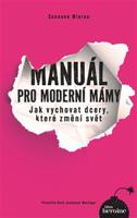 Manuál pro moderní mámy - Susanne Mierau