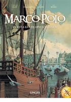 Marco Polo – Cesta za chlapeckým snem - Christian Clot, Fabio Bono, Eric Adam