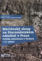 Mariánský sloup na Staroměstském náměstí v Praze