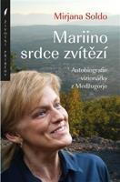 Mariino srdce zvítězí - Mirjana Soldo