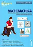 Matematika - Přehled středoškolského učiva - Naděžda Kubešová, Eva Cibulková