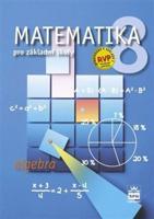 Matematika pro základní školy 8, algebra - Zdeněk Půlpán