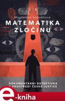 Matematika zločinu - Magdalena Sodomková