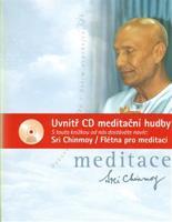 Meditace + CD Flétna pro meditaci - Sri Chinmoy