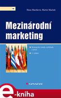 Mezinárodní marketing - Hana Machková, Martin Machek