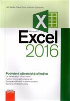 Microsoft Excel 2016 Podrobná uživatelská příručka - Jiří Barilla, Pavel Simr, Květuše Sýkorová