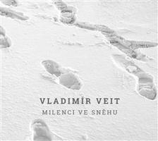 Milenci ve sněhu - Vladimír Veit