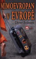 Mimoevropan v Evopě - Dieter Bednarz
