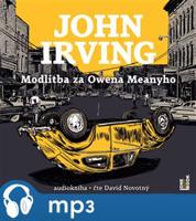Modlitba za Owena Meanyho, mp3 - John Irving