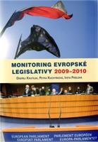 Monitoring evropské legislativy 2009-2010 - Petra Kuchyňková, Ondřej Krutílek, Iveta Frízlová