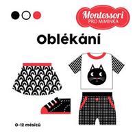 Montessori pro miminka: Oblékání - Chiara Piroddi
