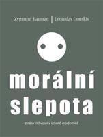 Morální slepota - Leonidas Donskis, Zygmunt Bauman