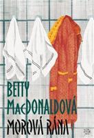 Morová rána - Betty MacDonaldová